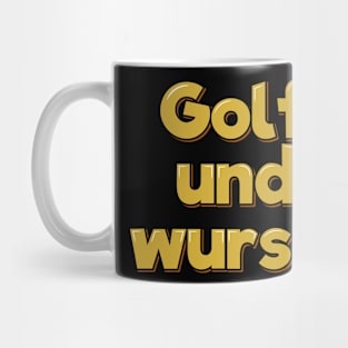 Golf Und Wurst Mug